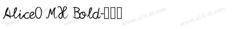 Alice0 MX Bold字体转换